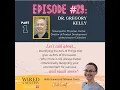 WFS Neurohacking for high-performance with Dr Gregory Kelly - Part 1