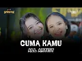 Lagu CUMA KAMU - ALL ARTIS - SIMPATI MUSIC - PAKIS MALANG - KLK AUDIO