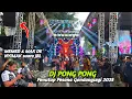 Memed \u0026 Mak De Luis Serius Dengerin suara JBL..Bonus Dj Pong” u/ Penyewa Brewog \u0026 Pesona Gondanglegi