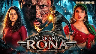 Vikrant Rona | Sudeep, Jacqueline Fernandez, Neetha Ashok | Latest South Action Hindi Dubbed Movie