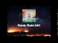 Oliver Heldens - Melody [Radio Edit]