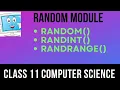Random module Class-11 Computer Science random randint randrange