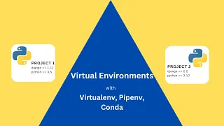 How to Create a Virtual Environment Create Virtual Environment with Virtualenv Pipenv and Conda