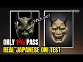 ONLY 1 KNOW Hannya vs Oni Only 1 Known Japanese Secret 003