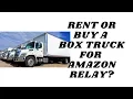 Rent or Buy a Box Truck for Amazon Relay