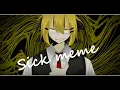 Sick meme OC flash