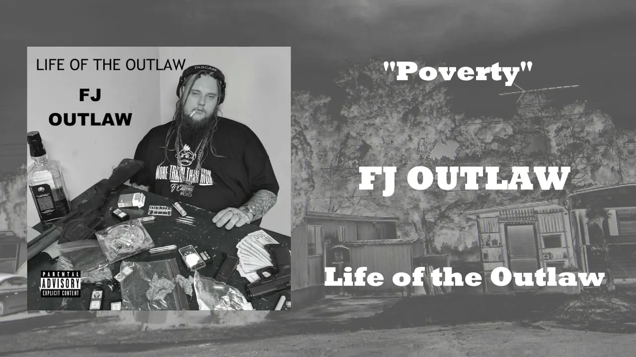 FJ OUTLAW- "Poverty" (OFFICIAL AUDIO)