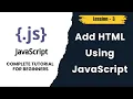 How to Add HTML Tags with JavaScript document write innerHTML Explained Lesson 3