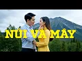 Download Lagu Núi Và Mây - Vietnamese Ballad