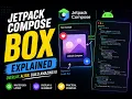 Jetpack Compose Box Explained Box Layout Tutorial for Beginners Android Development