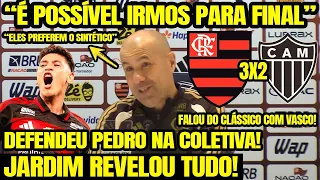 “É POSSÍVEL IRMOS PARA FINAL DA LIBERTADORES!” JARDIM REVELOU! DEFENDEU PEDRO! COLETIVA FLAMENGO