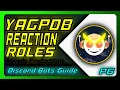 Complete Guide To YAGPDB Reaction Roles For Discord Discord Bots Guide P6