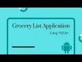 Android Studio Grocery List Application using SQLite Database Complete