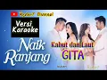 Download Lagu Kabut dan Laut ( Versi Karaoke ) OST Naik Ranjang ~ SCTV || Gita #ostnaikranjang #versikaraoke