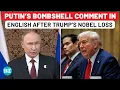 Download Lagu Putin Finally Breaks Silence As Trump Fails To Secure Nobel Peace Prize 2025 Hours After Gaza Deal
