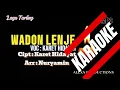 Download Lagu WADON LENJE - KARAOKE