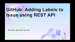GitHub Adding Labels to Issue using REST API