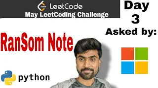 Ransom note - leetcode Microsoft Interview Question Python Solution