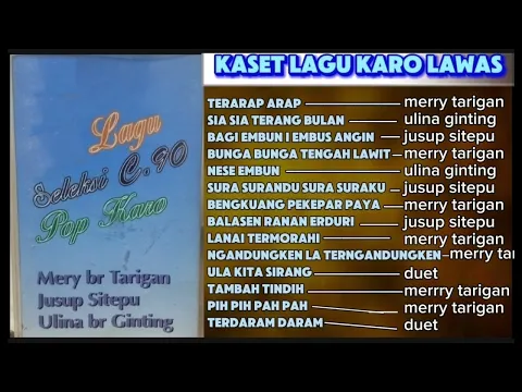 Download MP3 Full Album Kaset Pop Karo Seleksi (Mery br. Tarigan • Jusup Ditepu • Ulina Ginting )
