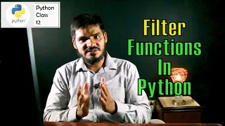 Filter Functions In Python - Python For Data Science Class 12 in Data Drive