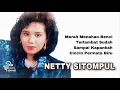Download Lagu NETTY SITOMPUL | Merah Menahan Benci - Terlambat Sudah - Sampai Kapankah - Cincin Permata Biru