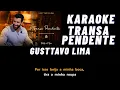 Gusttavo Lima Transa Pendente Karaoke