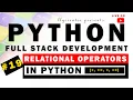Live - Relational Operators in Python Python Tutorial