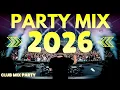 Lagu Beste EDM Party Mix 2026 ⚡ DJ Club Mix, House \u0026 Dance Remixe