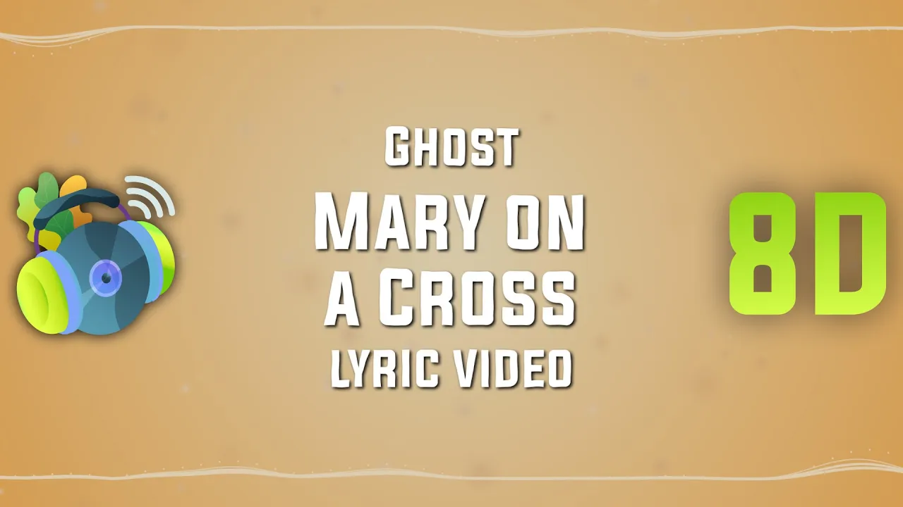 Ghost – Mary on a Cross (sped up + reverb) Lyric Video | 8D songs