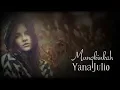 Download Lagu Yana Julio – Mungkinkah (with lyrics)