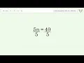 Solve 8n- 3n 8 32 Linear Equation Solution Tiger Algebra