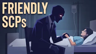 Top 14 Friendliest SCP
