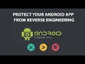 How to Secure Android Apps Anti Reverse Engineering Apk Secure