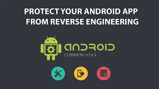 How to Secure Android Apps Anti Reverse Engineering Apk Secure