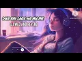 Download Lagu Dua Bhi Lage Na Mujhe, Dawa Bhi Lage Na Mujhe | Dil Ko Karaar Aaya Full Song With Lyrics |AK Writes