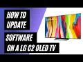 How To Update a LG C2 OLED TV