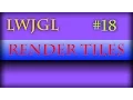 2D Game Development with LWJGL 3 Worlds Rendering Tiles
