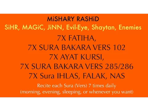 Download MP3 7x Fatiha, 7x Ayat Kursi, 7x Amana Rasulu, 7x Kuls | SiHR, MAGiC, JiNN, Evil-Eye | (Mishary Rashid)