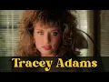 Tracey Adams Life Films and Efforts in the Mainstream