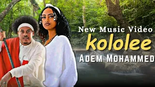 Adem Mohammed KOLOLEE New Ethiopian Afan Oromo Music Video 2025 Official Video  Adem Mohammed KOLOLEE New Ethiopian Afan Oromo Music Video 2025 Official Video