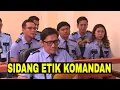 [FULL] SIDANG ETIK BIKIN KOMANDAN TAK BERKUTIK | LAPOR PAK! (25/10/22)