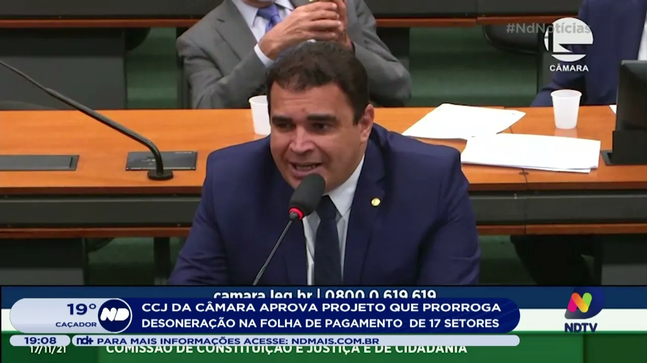 CCJ da Câmara aprova projeto que prorroga desoneração na folha de pagamento de 17 setores