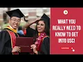 How to Get Into USC University of Southern California