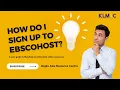 EBSCOHOST via U-Pustaka User Guide - How to Sign Up