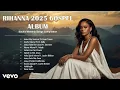 Download Lagu Rihanna 2025 Songs | Official Praise \u0026 Worship  Featuring R. Kelly, Eminem, Adele \u0026 Justin Bieber