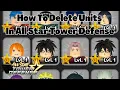 How To Delete Units In All Star Tower Defense ASTD