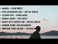 Download Lagu Mangu - Fourtwnty || Auto Repeat! Lagu-Lagu Viral 2025 yang Bikin Nagih 🔁 🎵