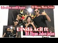 Download Lagu PART III DINDA ACIL FT DJ DIYAN MINTA SOLUSI