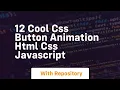 12 cool css button animation html css javascript