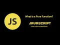 What is a Pure Function